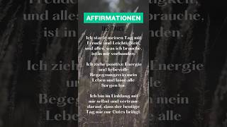 Tägliche Affirmationen- guter Start in den Tag - #affirmation #manifestation #subliminal