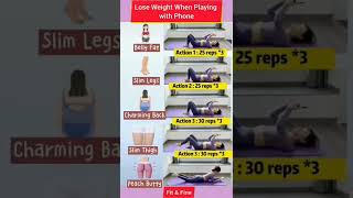 Lose weight when playing with phone exercises #shorts #phoneexercises #bellyfatloss #fatloss