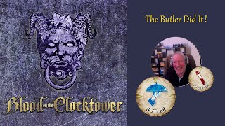 The Butler Did It! - Blood on the Clocktower