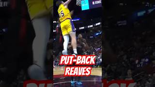 Austin Reaves with a PUT-BACK-DUNK after  #lebronjames miss #nba #lakers #basketball #trending #vlog