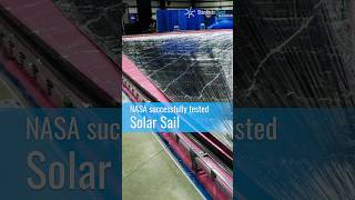 NASA successfully tested Solar Sail