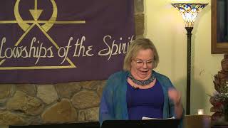 Impermanence - Week 3 - Speaker - Rev. Penelope Emmons - Sunday Worship Service - Fellowships