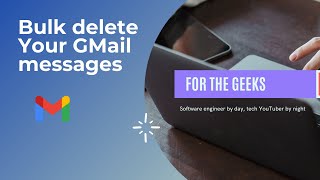 how to delete your GMail messages in bulk