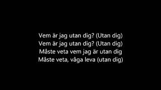 Molly Sandén - Utan dig (LYRICS)