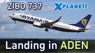 ZIBO 737 landing Aden OYAA | X-Plane 11