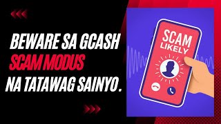 GCASH MODUS SCAM ONLINE | MAG INGAT!