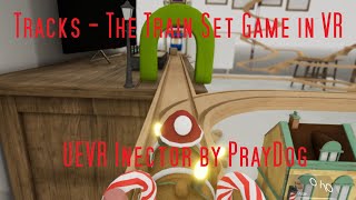 Tracks - The Train Set Game VR - UEVR Injector by PrayDog - Gameplay & Commentary