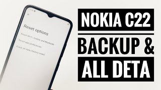 Nokia C22 Backup & Reset | Settings Full Information | All Nokia Phones Reset 🔥🔥🔥