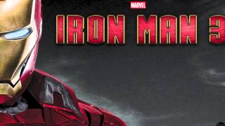 Iron Man 3  Soundtrack - "Heat and Iron"