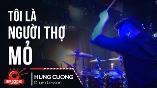 Tôi là người thợ mỏ - NSND Quang Thọ (Drum cam Hùng Cường) Drummer in Vietnam