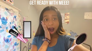 GET READY WITH MEEE!!!