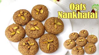 Gudi Padwa Special Dish | Oats Nankhatai | नानखटाई रेसिपी | Simple Ingredients, Eggless Cookies