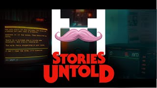 Stories Untold | MARKIPLIER PLAYTHROUGH