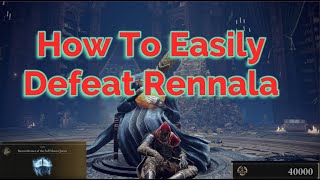 Elden Ring Rennala Boss Fight Guide | Easy Kill | 40K Runes! | Elden Ring Boss