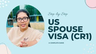 CR1 US Spouse Visa Complete Guide 2022 Intro | Ramsha Diaries | Karachi se Michigan