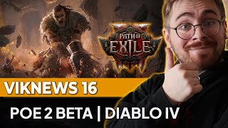 Path of Exile 2 Beta info! Diablo IV Farma sparků nebo podvod? Bugfix 1 a 2 Season 5 | VikNews 16#