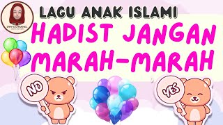 LAGU ANAK ISLAMI, "HADIST JANGAN MARAH-MARAH" BY DWY'S CHANNEL