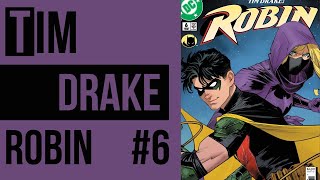 TIm Drake First Story Arc Finale!! - Tim Drake Robin #6