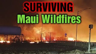 Surviving Maui Wildfires