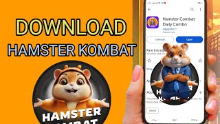 How To Download Hamster Kombat App: Easy Step-by-Step Guide