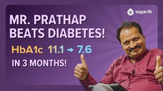 Mr Prathap Beats Diabetes | Book Free Session with Experts | besugarfit