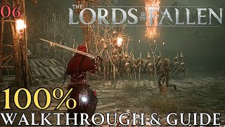 Lords of The Fallen 100% Part 6: Mendacious Visage & The Hushed Saint Walkthrough & Guide