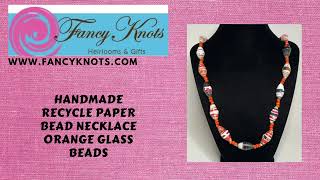 Handmade Recycle Paper Bead Necklace Orange Glass Beads