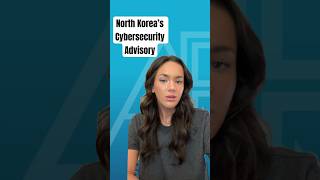 Cybersecurity Advisory Issued for North Korea Regarding Hacking