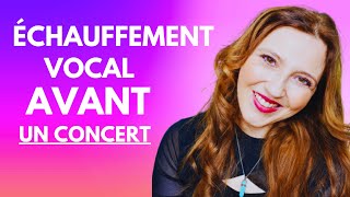 Échauffement vocal avant un concert  (10 minutes seulement!)