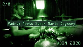 Vadrum Meets Super Mario Odyssey (JOIN 2020) DRUMS