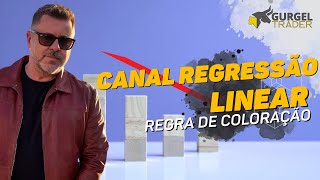 Coloração Canal de Regressão Linear Grátis | Gurgel Trader