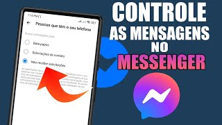 Como não receber mensagens de algumas pessoas no Messenger