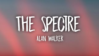 Alan Walker - The Spectre(Lyrics)