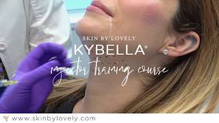 Skin by Lovely Kybella Injector Training