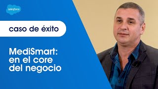 Caso de Éxito: MediSmart | Salesforce LATAM