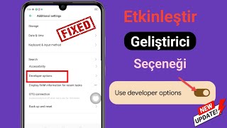 Android 2024'te Geliştiriciler seçeneği nasıl açılır (Yeni İşlem)