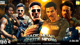 Bade Miyan Chhote Miyan Movie Hindi 2024 Release Date | Akshay Kumar | Tiger Shroff | BMCM Teaser |