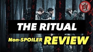 Netflix's The Ritual - Non-Spoiler Review