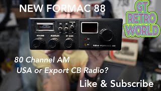 NEW FORMAC 88…80 Channel AM CB Radio…USA or European market?