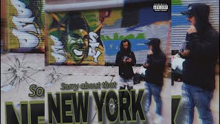 Yonex Jones & ItsYaBoyCarr - Sorry About That New York