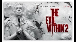 The Evil Within 2 - Part 22