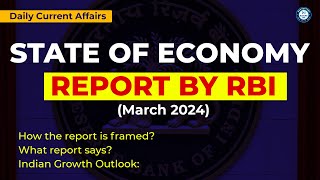 RBI STATE OF THE ECONOMY REPORT MARCH 2024 | by mr. bharat | #current affairs