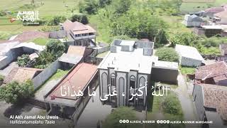 LANTUNAN TAKBIR MASJID ALHUDA MARGASARI - Riwayat Ibn Mas'ud, Ibn Abbas & Salman Alfarisi