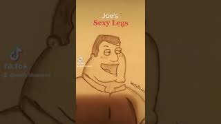 Joe's Sexy Legs~°