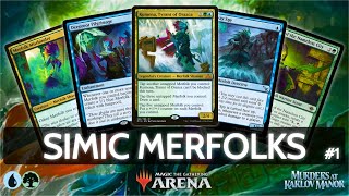 🔵🟢 Simic Merfolks, part 1 | MTG Arena | Explorer | BO3 | Murders at Karlov Manor