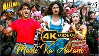 Masti Ka Aalam Aaya Hai - Auzaar - 4K Video / Salman Khan & Shilpa Shetty