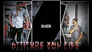 ATTITUDE XML FILE 😈🔥|| NEW XML FILE 🎟🦋|| ALIGHT MOTION XML FILE @Basudeb_Editz #xml