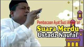 Qori' Ustad Naufal #surat #qori