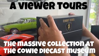 A Viewer Comes For A Full Tour Of The Cowie Diecast Museum…… AND Your Invited!