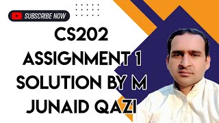 CS202 Assignment No 1 Solution Fall 2023 By M junaid Qazi